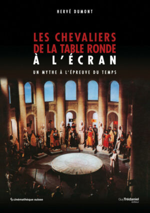 "Les chevaliers de la Table ronde" de Hervé Dumont