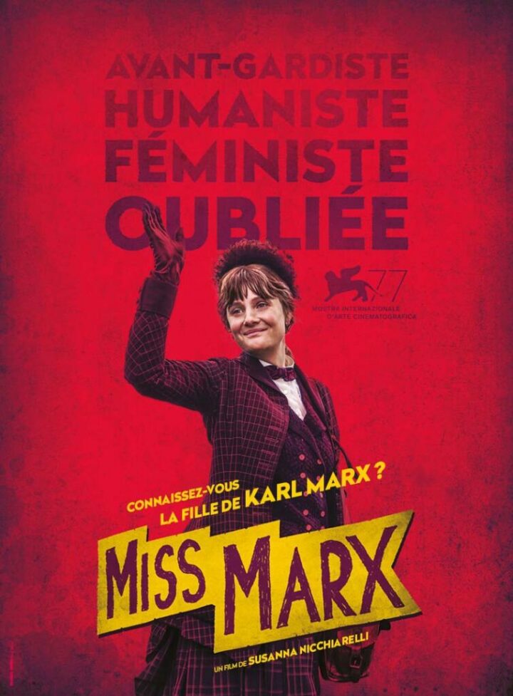 "Miss Marx" de Susanna Nicchiarelli