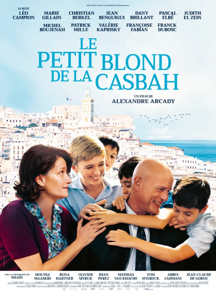 "Le petit blond de la Casbah" d'Alexandre Arcady